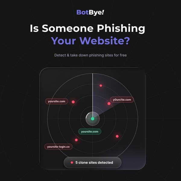 🛡️Free phishing protection for your brand.